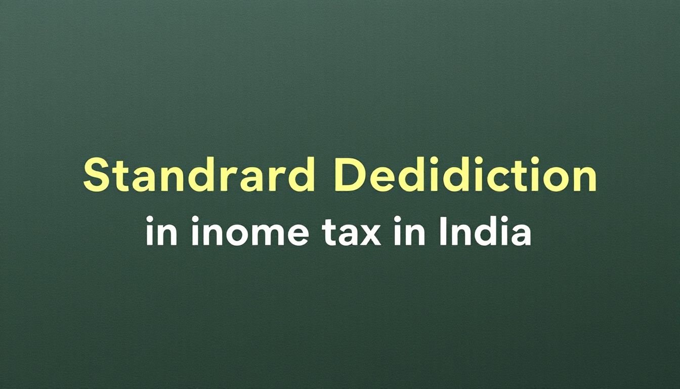 what is standard deduction in income tax in India